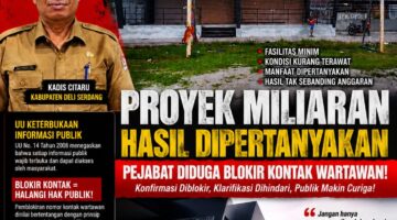 Alun-alun Tanjung Morawa Telan Anggaran Miliaran, Pejabat Bungkam dan Diduga Blokir Kontak Media, Publik Desak Audit Terbuka
