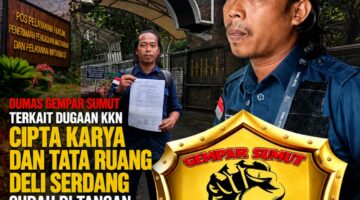 Siap-Siap Terungkap? Dumas GEMPAR Sumut Resmi Diterima dan Diteruskan ke Jampidsus