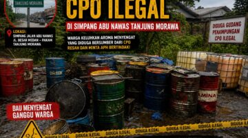 Gudang Diduga Penampungan CPO Ilegal di Simpang Abu Nawas Tanjung Morawa Disorot, Warga Keluhkan Bau Menyengat, APH Diminta Bertindak Tegas
