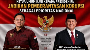Ketua Umum KJNI kepada Presiden RI: Jadikan Pemberantasan Korupsi sebagai Prioritas Nasional